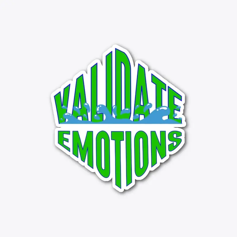 Validate Emotions