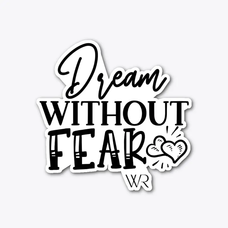 Dream Without Fear 2023